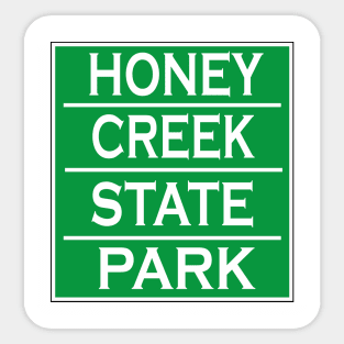 HONEY CREEK STATE NATURAL AREA TEXAS Sticker